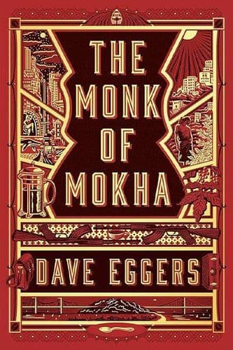 The Monk Of Mokha 