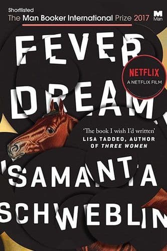 Fever Dream