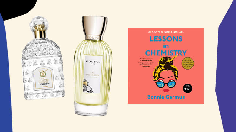 Perfume from Goutal’s Eau d’Hadrien and Guerlian and Audiobook Lessons In Chemistry by Bonnie Garmus