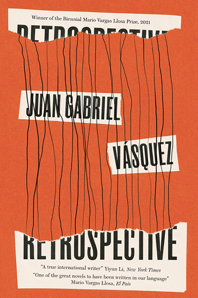 Service95 Recommends Retrospective by Juan Gabriel Vasquez