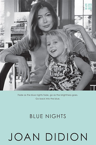 Service95 Recommends Blue Nights by Joan Didion