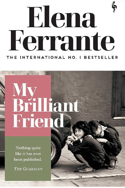 Service95 Recommends My Brilliant Friend by Elena Ferret